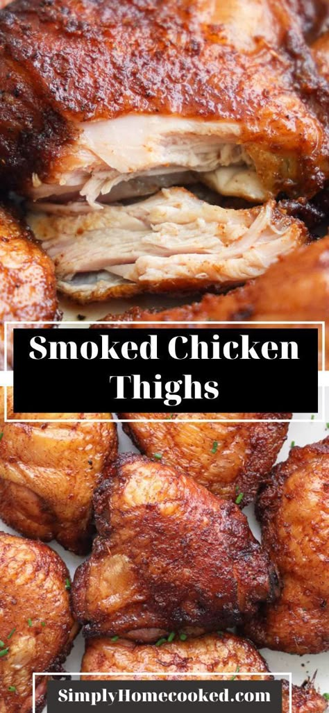 These Smoked Chicken Thighs are so juicy and have the most amazing flavor. Smoked and seasoned to perfection, these tender chicken thighs are versatile and so easy to make. Smoker Chicken, Smoker Recipes Chicken, Smoked Chicken Thighs, Traeger Chicken, Chicken Thigh Seasoning, Smoker Grill Recipes, Smoked Chicken Recipes, Pellet Smoker Recipes, Chicken Thigh Recipe