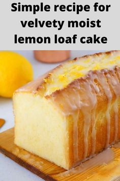 Moist Lemon Loaf, Citron Recept, Easy Lemon Cake Recipe, Lemon Cake Easy, Baking Techniques, Lemon Loaf Cake, Lemon Pound Cake Recipe, Lemon Cake Recipe, Lemon Dessert Recipes