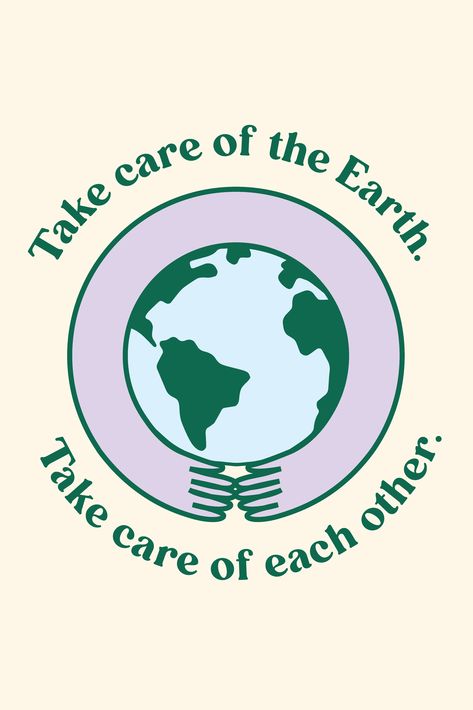 Love The Earth Quotes, Earth Day 2024 Poster, Save The Planet Tattoo, Environmentalist Poster, Earth Day Graphics, Save The Earth Aesthetic, Earth Graphic Design, Sustainable Poster, Sustainability Poster