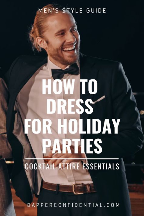 Whether you're attending a work function or a social soirée, knowing how to master cocktail attire is key. In this guide, we’ll cover how to nail the look, adapt it for different settings, and even coordinate with a plus one. Black Cocktail Attire Men, Casual Cocktail Outfit, Cocktail Party Outfit Men, Company Christmas Party Outfit, Christmas Party Outfits Classy, Cocktail Party Attire, Holiday Party Outfit Work, Office Party Outfits, Grooming Hacks