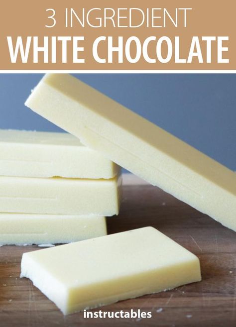 In The Kitchen With Matt shares how to make white chocolate with just 3 ingredients. #Instructables #recipe #dessert #chocolate #candy White Chocolate Recipes Homemade, White Modeling Chocolate, How To Make Chocolate From Scratch, White Chocolate Snacks, Homemade Chocolate Candy Bars, White Dirt Recipe, White Chocolate Powder Recipes, How To Make White Chocolate, White Chocolate Candy Recipes