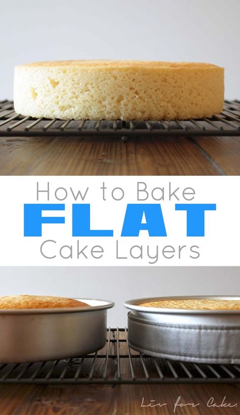 Bake Flat Cakes, Flat Cake, Flat Cakes, Cake Layers, Perfect Cake, Cake Decorating Tips, Food Cakes, Cake Decorating Techniques, Baking Tips