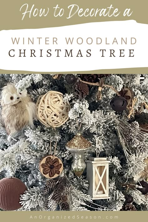 Winter Woodland Tree, Flocked Woodland Christmas Tree, Winter Christmas Tree Decorations, Snowy Woodland Christmas Tree, Wildlife Christmas Tree Ideas, Winter Wonderland Christmas Tree Ideas, Woodland Fairy Christmas Tree, Winter Theme Christmas Tree, Let It Snow Christmas Tree Theme