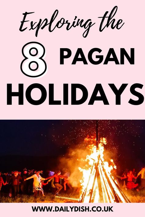 Exploring The 8 Pagan Holidays Pagan Wheel Of The Year, Pagan Holidays, Pagan Festivals, The Wheel Of The Year, New Years Traditions, Vernal Equinox, Christian Traditions, All Saints Day, High Priestess