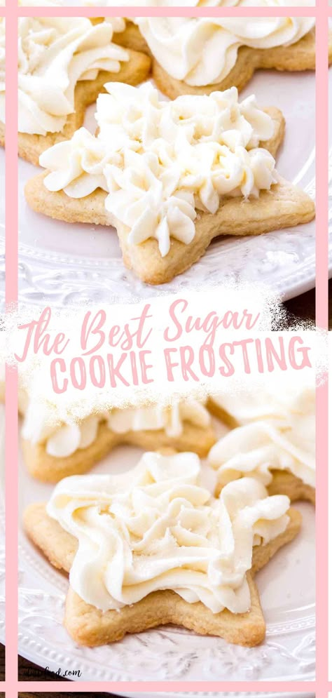 Best Sugar Cookie Frosting, Frosting For Sugar Cookies, Easy Sugar Cookie Frosting, Super Easy Sugar Cookies, Vanilla Buttercream Recipe, Sugar Cookie Frosting Recipe, Cookie Frosting Recipe, Best Sugar Cookie, Cookie Icing Recipe