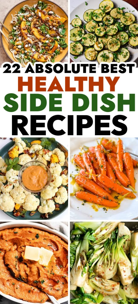 Healthy Side Dishes – This list of 22 healthy sides is sure to supply a dinner side that satisfies for all tastes and occasions. Healthy, nutritious additional side dishes sure to uplevel your meal. Easy Meal Prep Side Dishes, Side Dishes With Vegetables, Healthy Fruit Side Dishes, Easy Yummy Vegetable Sides, While 30 Sides, Healthy Side Dishes For Lunch, Easy Paleo Side Dishes, Vege Sides Dishes, Nutrient Dense Side Dishes