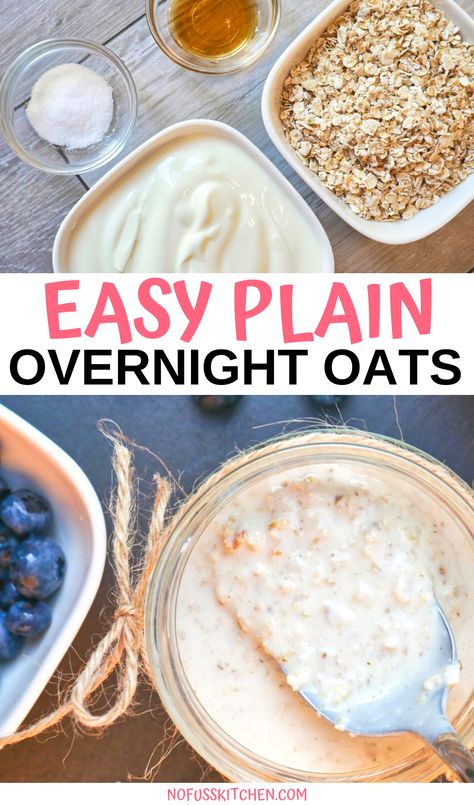 Overnight Oats With Plain Greek Yogurt, Over Night Oats With Yogurt, Drinkable Oats Recipe, Plain Overnight Oats Recipe, Overnight Oats With Yogurt No Milk, Big Batch Overnight Oats, Basic Overnight Oats Recipe No Yogurt, Overnight Oats Plain, Plain Yogurt Recipes Breakfast