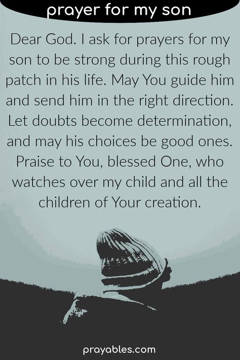 Good Morning Quotes For My Son, Thankful For My Son Quotes, Future Son In Law Quotes, Prayer For Adult Son, Prayers For Teenage Son, Prayer For My Son Healing, Encouragement For My Son, Advice For My Son, Family Prayer Quotes