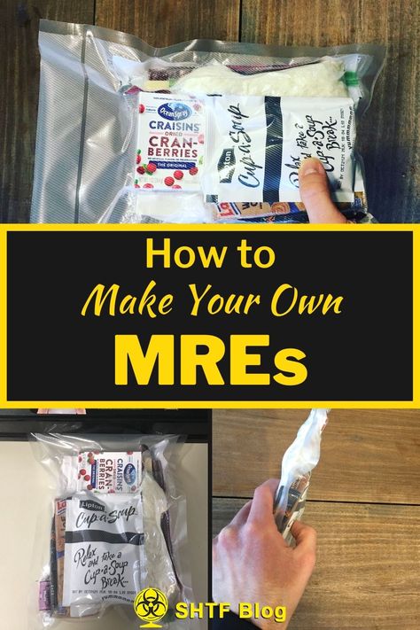 MREs made at home Diy Emergency Food Supply, Diy Mre Recipes, Food Storage Meal Ideas, What To Put In A Go Bag, Mre Meals Diy, Diy Mre Meals Ideas, Homemade Mre Diy, Food Storage Meals, Mres Food