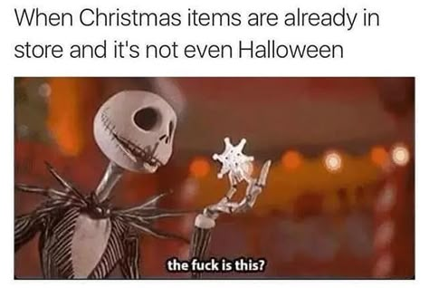 Too early #christmas #celebrate #halloween #decoration Halloween Meme, Geek House, Spooky Memes, Fall Memes, Halloween Memes, Christmas Memes, Halloween Tags, Disney Memes, Visual Statements