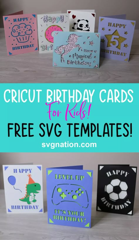 Cricut Birthday Cards for Kids - Free SVG Files Cricut Projects Birthday Cards, Free Cricut Birthday Card Template, Kids Birthday Cards Diy, Free Birthday Svg Files For Cricut, Cricut Joy Birthday Cards, Cricut Cards Ideas Cardmaking, Happy Birthday Cricut Cards Free, Cricut Joy Birthday Cards Free, Birthday Card Cricut Free Svg