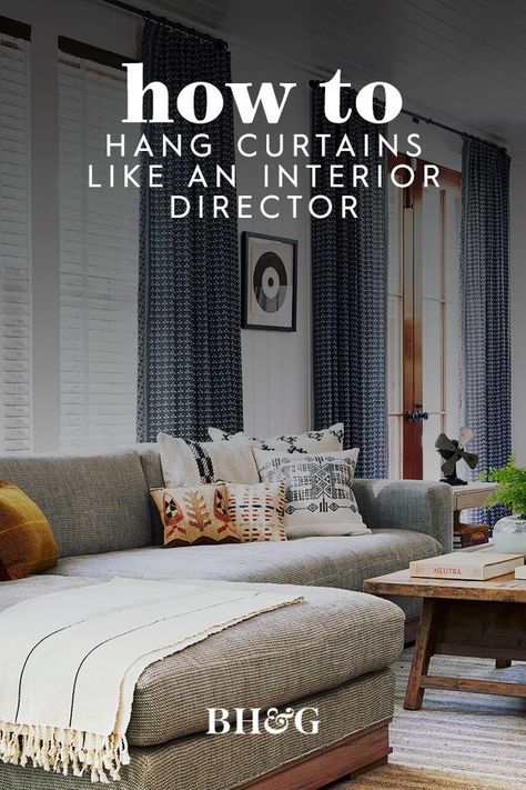 Hanging curtains can be tricky, but you can achieve a polished, perfectly draped look by following our tips, including how high to hang curtains, what size curtains to buy, and how to hang curtain rods. Learn how to hang curtains or drapes the proper way with our simple step-by-step instructions. #howtohangcurtains #bestwaytohangcurtains #homedesign #howtallshouldihangcurtains #installingcurtains #bhg Hang Curtain Rods, Hang Curtains From Ceiling, Hang Curtains High, 96 Inch Curtains, How To Hang Curtains, Installing Curtain Rods, Hanging Drapes, High Curtains, Block Out Curtains