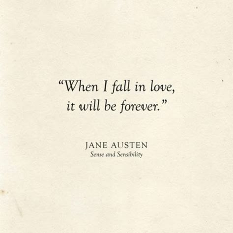 Childcare Tips, Marianne Dashwood, When I Fall In Love, Sense Sensibility, Famous Book Quotes, Literary Love Quotes, Jane Austen Quote, Literary Wedding, Jane Austen Quotes