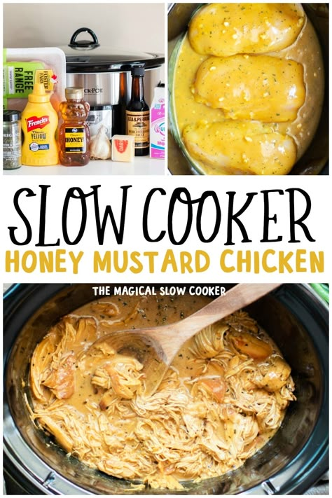 Magical Slow Cooker, Slow Cooker Shredded Chicken, The Magical Slow Cooker, Honey Mustard Chicken, Mustard Chicken, Chicken Crockpot, Crockpot Dishes, Crockpot Slow Cooker, Crockpot Cooking