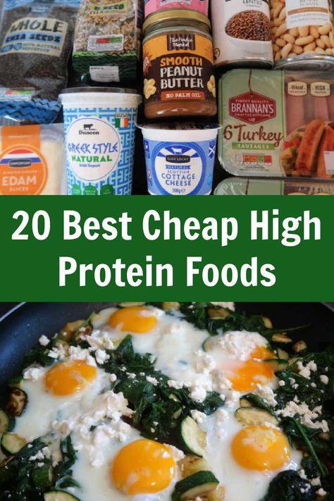 20 Cheap High Protein Foods – The best cheapest healthy high-protein food sources on a budget – with a video of budget-friendly food and meal ideas. High Iron High Protein Foods, Natural Protein Sources, Non Meat High Protein Foods, Protein Meals Cheap, High Protein Ingredients List, Cheapest Protein Sources, High Protein Grocery List Budget, High Protein On The Go Meals, High Protein Diet On A Budget