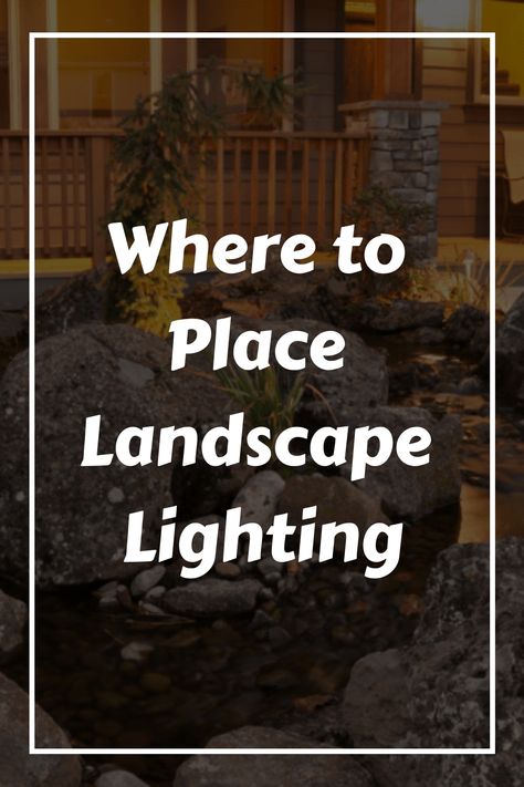 Are you looking to add some light to your life? Then it″s time read our guide on where to place landscape lighting. Where To Place Outdoor Lighting, How To Install Landscape Lighting, Low Voltage Landscape Lighting Ideas, Exterior Lighting On House At Night, Up Lighting Landscape, Outdoor Landscape Lighting Ideas, Landscaping Lighting Ideas, Landscape Lighting Ideas Front Yards, Tree Uplighting