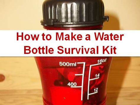 water-bottle-survival-kit-featured Water Survival, Doomsday Prepping, Survival Supplies, Survival Techniques, Bug Out Bag, Emergency Prepping, Survival Food, Wilderness Survival, Camping Survival