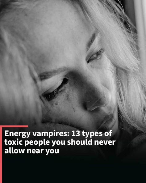 Toxic individuals or "energy vampires" drain your energy and positivity, leading to stress that can cause lasting damage to your brain. Energy Draining People, Types Of Toxic People, Draining People, People Who Gossip, Energy Drain, Emotional Detachment, Energy Vampires, Protect Your Energy, Vampire Movies