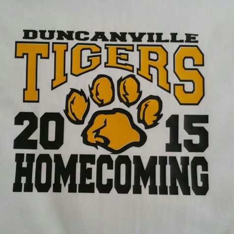 Duncanville Tigers Homecoming Shirt Football Homecoming Shirts Ideas, School Homecoming Shirts, Homecoming Shirts Ideas, Homecoming T Shirts Design, Homecoming Tshirts Designs High Schools, Football Homecoming Shirts, Homecoming Tshirt Designs, Homecoming Shirts High School, Homecoming Shirt Ideas High School