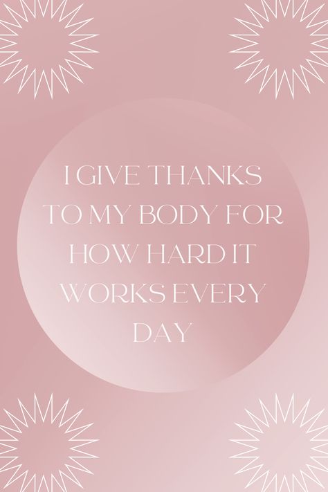 Gratitude Mindset, Body Image Quotes, August Quotes, Body Quotes, Affirmation Of The Day, Gratitude Affirmations, Gratitude Quotes, S Quote, Daily Ritual