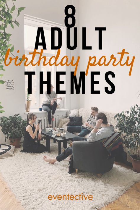 Bday Party Ideas For Men, Birthday 43 Years Party Themes, 30 Year Old Birthday Party Ideas For Him, 40 Year Old Birthday Theme, 90th Birthday Theme Ideas, 35th Bday Party Ideas For Her, 30 Year Old Birthday Party Ideas, Winter Birthday Themes For Adults, 35th Birthday Theme For Him