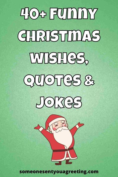 Christmas Wishes Quotes Funny, Funny Christmas Messages For Cards, Christmas Card Funny Sayings, Funny Xmas Quotes Hilarious, Happy Holidays Quotes Funny, Funny Christmas Greetings Messages, Funny Quotes Christmas, Christmas Friend Quotes, Funny Christmas Quotes For Friends