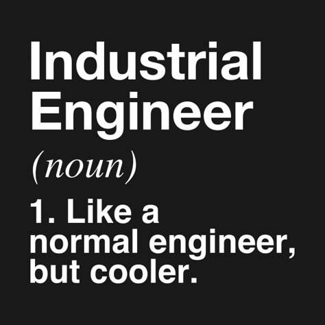 Engineer Definition, Funny Engineer, Back Day Workout, Engineering Quotes, Engineers Day, Engineering Humor, Industrial Engineering, Life Board, Dream School