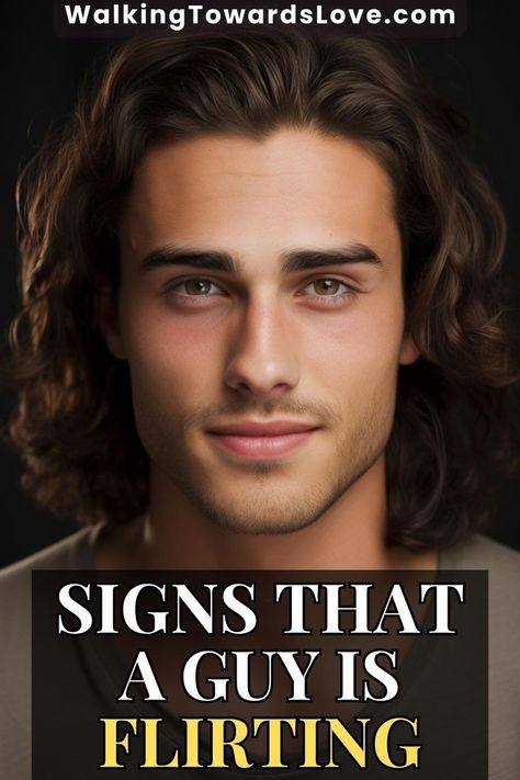 at the top is a small rectangle which contains the website source "SpiritualArk.com", at the center is a close-up photo of a handsome man with shoulder-length brown wavy hair, tantalizing brown eyes, closed mouth smile, and chiseled jaw who's gazing at your direction, at the bottom is a big semi-transparent dark-gray rectangle which contains the title that says, "signs that a guy is flirting" Signs Of Flirting, Godly Husband, Rich Husband, A Good Partner, Signs Guys Like You, Good Partner, Flirting Tips For Guys, Find A Husband, Dating Ideas