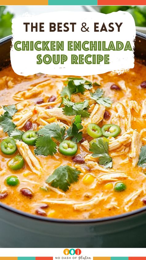 Sante Fe Chicken Soup, Low Calorie Chicken Enchilada Soup, Chicken Enchilada Soup Stovetop, Enchilada Chicken Recipe, Chicken Enchiladas Soup, Easy Chicken Enchilada Soup, Crockpot Chicken Enchilada Soup, Soups With Chicken, Creamy Chicken Enchilada Soup