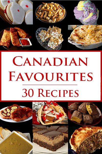 Canadian Dessert Recipes, Canadian Dessert, Canadian Dishes, Canadian Cuisine, Canada Food, Foreign Food, Happy Canada Day, Canadian Food, Recipe 30