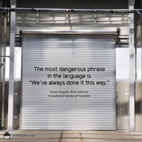 All Safety Quotes Courtesy of the Team at Weeklysafety.com Dangerous Quotes, Safety Quotes, Health And Safety Poster, Safety Slogans, Grace Hopper, Safety Meeting, Darwin Awards, The Day Will Come, Slogan Quote