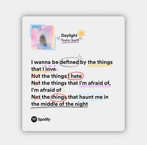 Taylor Swift Daylight, Swiftie Aesthetic, Taylor Lyrics, Swift Lyrics, Happy Birthday Quotes For Friends, Music Lyrics Quotes Songs, Spotify Lyrics, Taylor Swift Wallpaper, Taylor Swift Songs