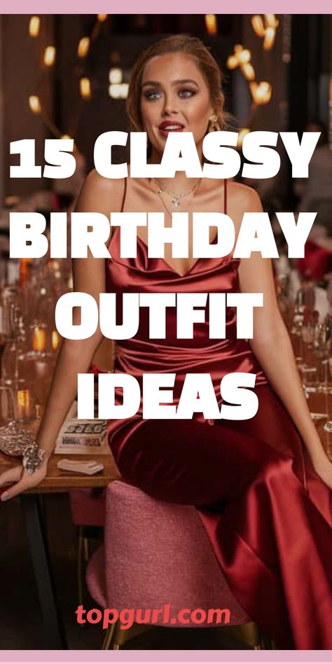 15 Classy Birthday Outfit Ideas to Make Your Special Day Unforgettable Winter Fashion Outfits For Birthday, 30th Bday Outfit, Black And Gold Birthday Outfit For Women, Office Birthday Outfit, Birthday Dinner Outfit Aesthetic, Birthday Outfits December, 25th Bday Outfit Ideas, December Birthday Dinner Outfit, Birthday Dresses For Winter