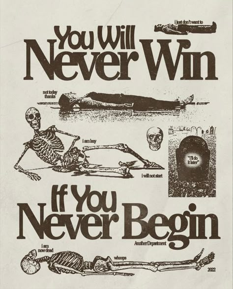 You Will Never Win If You Never Begin, Vintage Poster Art, Poster Ideas, Room Posters, Cool Posters, 2024 Vision Board, Graphic Design Posters, Vintage Poster, 2024 Vision