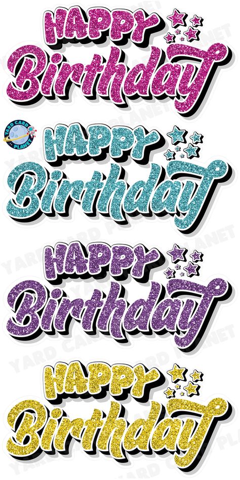 Do you want your yard card display to stand out for an upcoming birthday setup? Want to get the most bang for your buck? Look no further than our awesome Happy Birthday EZ Quick Signs in Glitter Hot Pink, Teal, Purple and Yellow Yard Card Set. Each of these EZ Quick Signs are a great centerpiece to any Birthday lawn sign display and can easily be customized by adding a name and fun flair pieces as part of the yard card setup. You will receive 4 extra large lawn signs, professionally printed, ... Happy Birth Day Stickers, Personalized School Supplies Labels, Birthday Setup, Happy Birthday Stickers, Photo Cake Topper, Happy Birthday Decor, Happy Birthday Png, Happy Birthday Printable, Birthday Topper