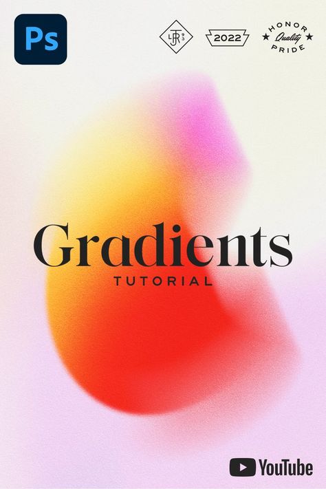 Gradient Shapes Youtube Tutorial in 7 minutes Photoshop Blur, Gradient Image, Gradient Shapes, Photoshop Lessons, Photoshop Shapes, Color Blur, Gradient Color Design, Photoshop Tutorial Graphics, Gaussian Blur