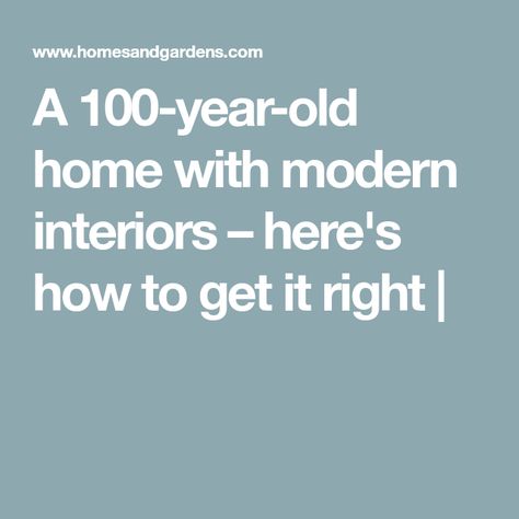 A 100-year-old home with modern interiors – here's how to get it right | Old House With Modern Interior, 100 Year Old House Renovation Ideas, Old Home Bedroom, Old Craftsman Style Homes Interior, Old Craftsman Style Homes, Modern Craftsman Interior, 100 Year Old House, Cream Nursery, Old Houses Renovation