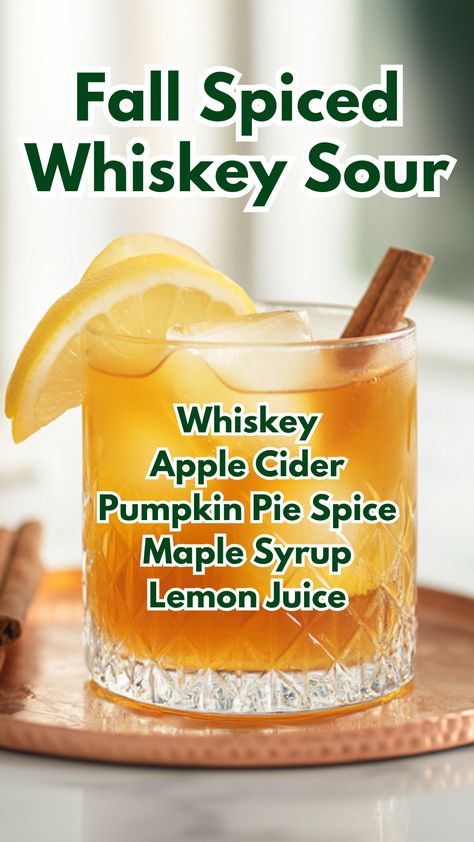 Fall Spiced Whiskey Sour Whiskey Mixed Drinks Recipes, Apple Cider Whiskey Sour, Maple Whiskey Drinks, Whiskey Cider Cocktail, Apple Cider And Bourbon Cocktails, Fall Whiskey Sour, Fall Whiskey Drinks, Apple Cider Whiskey Cocktail, Warm Whiskey Drinks