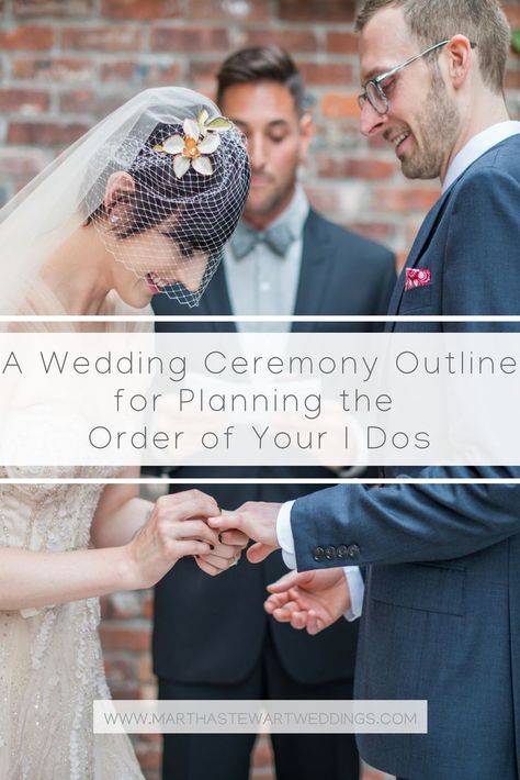 A Wedding Ceremony Outline for Planning the Order of Your I Dos | Martha Stewart Weddings - Get the ultimate order of events to consider when formatting your wedding ceremony. #weddingceremony #weddingtimeline #weddingdetails #weddingceremonyoutline Wedding Ceremony Order, Wedding Ceremony Outline, Outside Wedding Ceremonies, Ceremony Outline, Ceremony Order, Wedding Cermony, Basic Wedding, Order Of Wedding Ceremony, Wedding Order Of Events