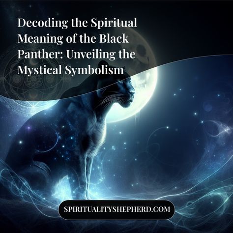 Navigating the myriad spiritual meanings behind symbolic icons like the Black Panther can feel overwhelming. By clicking through this pin, unlock enlightening insights about spirituality, energy, and the mystic symbolism of the Black Panther. Don't forget to save this pin for deeper reflection and easy enlightenment, whenever the world around you grows too chaotic. Panther Symbolism, Panther Meaning, Spirituality Symbols, Native American Traditions, Eastern Philosophy, The Black Panther, African Spirituality, Embracing Change, Symbols And Meanings