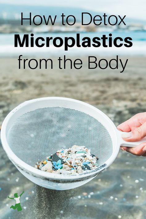 How to Detox Microplastics from the Body | Healthy Home Economist Home Detox, Heavy Sweating, Body Detoxification, Bad Diet, Detox Tips, Small Study, Excessive Sweating, Body Balance, Detox Your Body