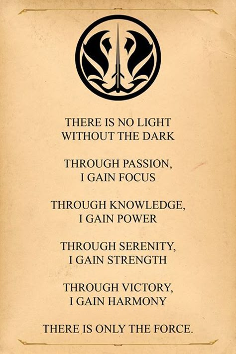 The "Official" Gray Jedi Code                                                                                                                                                      More Gray Jedi Code, Gray Jedi, Jedi Code, Grey Jedi, Sabre Laser, Jedi Sith, Star Wars Quotes, Jedi Order, Star Wars Tattoo