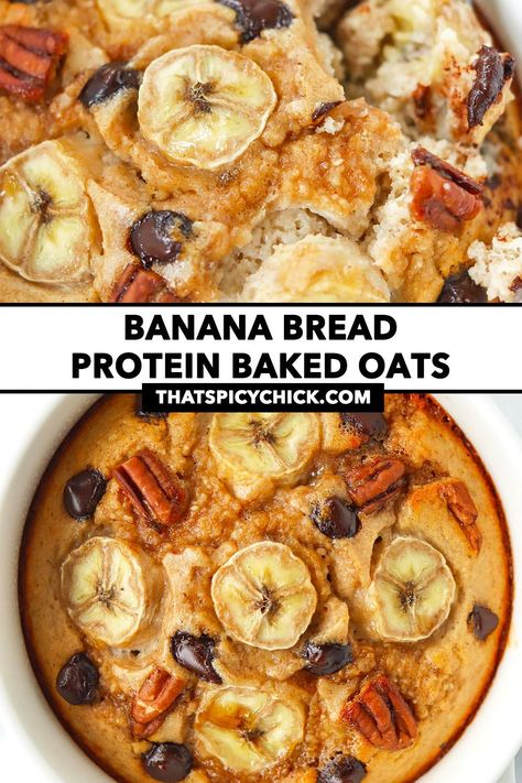 This Banana Bread Baked Oats recipe is easy to make, full of all things good-for-you and has a delectable cake-like texture! It has a serious boost of protein from protein powder, is high in fiber and guaranteed to keep you full for hours! #bakedoats #bakedoatmeal #highprotein #highfiber #breakfast #bananabread #baking #mealprep #breakfast #highproteinmeals #highproteinbreakfast #healthy | That Spicy Chick High Protein Breakfast Foods, Banana Bread Baked Oats, Breakfast Baked Potatoes, Mealprep Breakfast, Baked Oats Recipe, Baking With Protein Powder, Protein Banana Bread, Recipes For The Week, Protein Baking