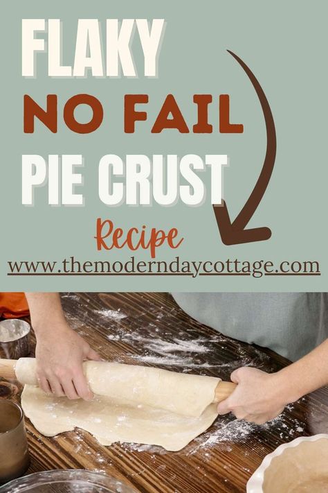 A pinterest pin of a woman in a kitchen in a sage green apron placing pie crust dough onto a rolling pin with extra flour on the counter top. Easy Flaky Pie Crust Recipe, Never Fail Pie Crust Recipe, Easy Flaky Pie Crust, Easy Pie Crust Recipe, No Fail Pie Crust, Pie Game, Flakey Pie Crust, Flaky Pie Crust Recipe, Pie Crust Recipe Easy