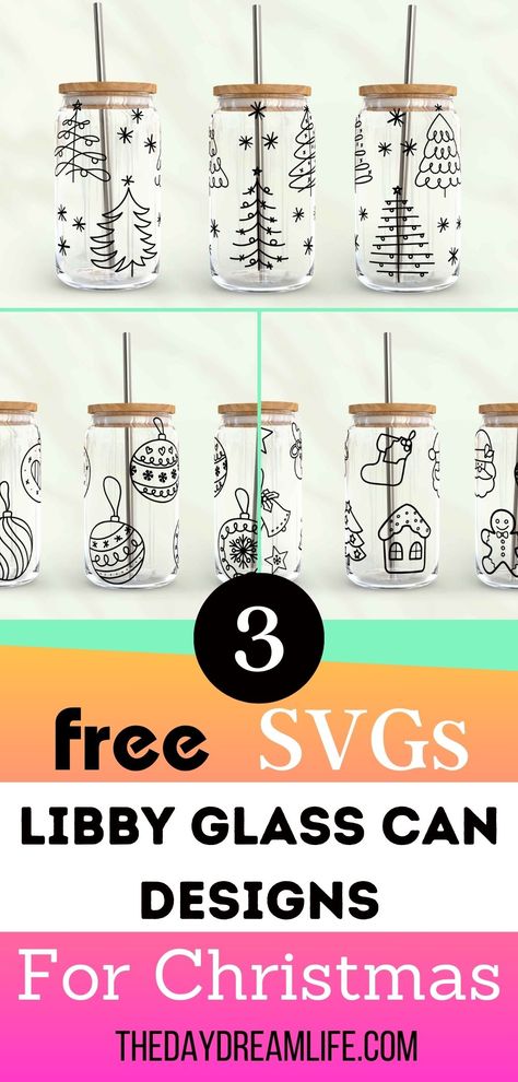 The Gift of Creativity: Discover 3 Free Libby Glass Can SVG Designs for the Holidays - The DayDream Life Diy Glass Tumbler Gift Ideas, Cricut Glass Cups, Christmas Svg Files Free, Glass Tumbler Design, Glass Can Svg, Christmas Fonts Free, Cup Wraps, Libbey Glass Can, Cup Decal