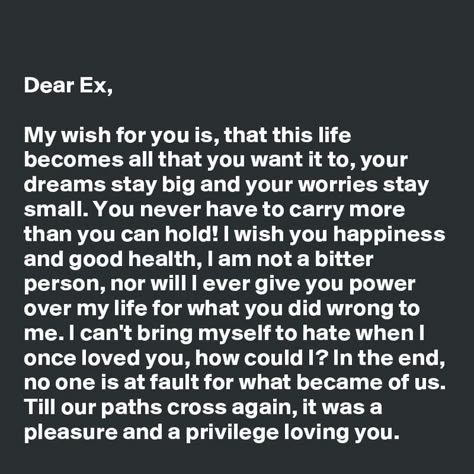 Text To Ex Boyfriend Feelings, Happy Birthday To My Ex Boyfriend Words, Dear Ex Boyfriend Letter, Wishing Happiness Quotes, Happy Birthday Text To Ex Boyfriend, Wish You Happiness Quotes, I Wish You The Best Quotes Happiness, Text For Ex Boyfriend, I Wish You The Best Quotes Breakup