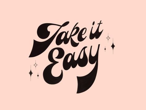 Take it Easy by Meagan Apperson Easy Font, 70s Lettering, Groovy Quote, Free Fonts For Commercial Use, Fonts For Commercial Use, Groovy Font, Hand Drawn Type, Hand Lettering Inspiration, Retro Typography