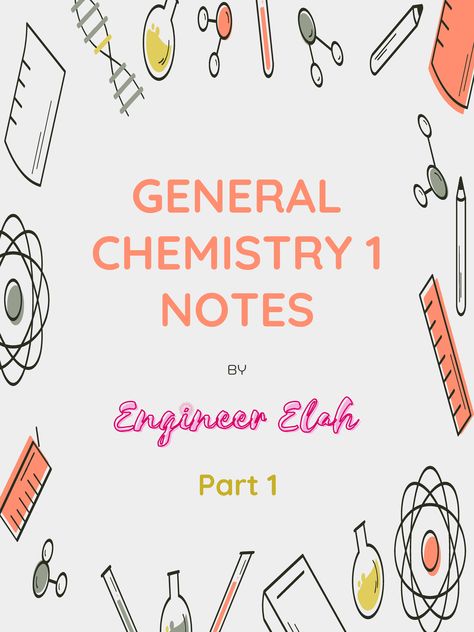 GEN CHEM 1 Notes BY ENGR ELAH - GENERAL CHEMISTRY 1 NOTES BY Part 1 TABLE OF CONTENTS MATTER AND 01 - Studocu General Chemistry Notes College, Gen Chem Notes, Chemistry Stoichiometry Notes, Matter Notes Chemistry, Intro To Chemistry College Notes, General Chemistry Notes, Chemistry Notes Aesthetic, General Organic Chemistry, Gen Chem