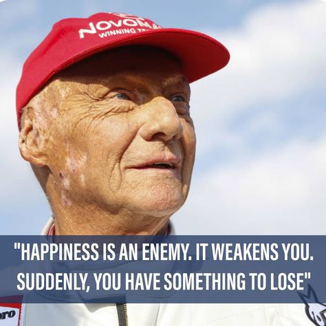 Niki Lauda, formula 1 Letting Her Go, Forgive Myself, Racing Quotes, Getting Over Her, Niki Lauda, Let Her Go, I Love Her So Much, Motivation Quote, Love Her So Much