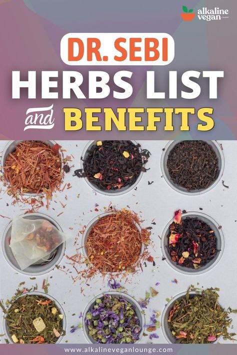 dr sebi herbs list Dr Sebi Approved Herbs, Dr Sebi Healing Herbs, Dr Sebi Supplements, Alkaline Dr Sebi Recipes, Alkaline Herbs For Healing, Dr Sebi Herbs List, Alkaline Diet For Beginners Dr Sebi, Dr Sebi Alkaline Food List, Alkaline Seasoning